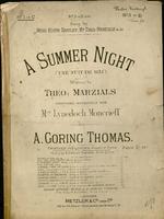A summer night = (Un nuit de mai). Words by Theo. Marzials ; music by A. Goring Thomas.